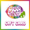 Disco Lemonade JUST IN Gift Card